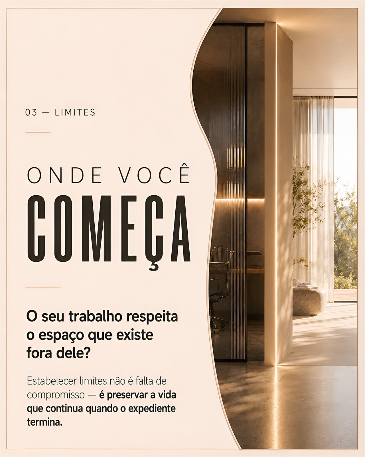 Cartão "03 — Limites: onde você começa" sobre respeitar o espaço fora do trabalho