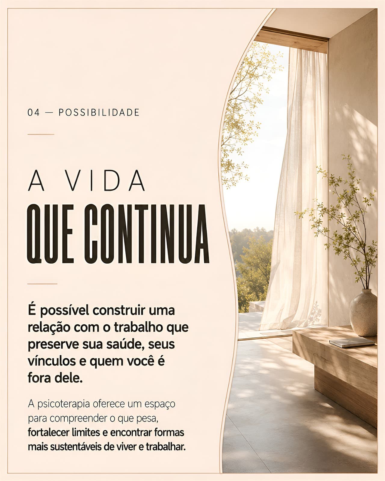 Cartão "04 — Possibilidade: a vida que continua" sobre psicoterapia e saúde no trabalho
